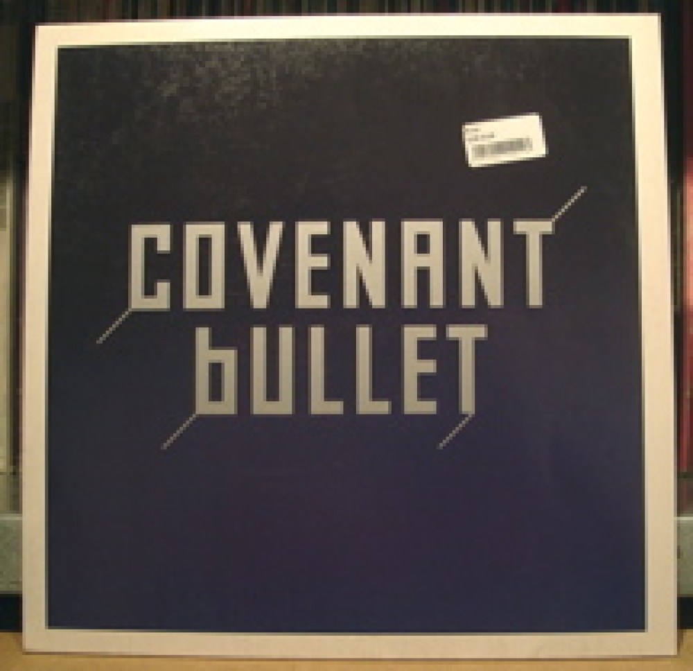 Covenant - Bullet